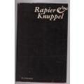 Rapier en Knuppel  --  P.J. Nienaber [Red.]