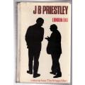London End (The second book in the Image Men series) -- J. B. Priestley