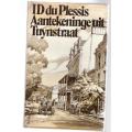 Aantekeninge uit Tuynstraat: herinneringe en beskouings -- I. D. Du Plessis