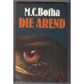 Die Arend  --  M. C. Botha