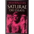 Saturae: die essays - opgedra aan Lucianus van Samosata (125-190 n.C.) -- M. M. Walters