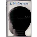 Boyhood: Scenes from Provincial Life -- J. M. Coetzee **1st USA Edition**