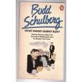 What Makes Sammy Run?  --  Budd Schulberg