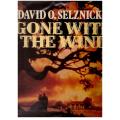 David O. Selznick`s Gone with the Wind  --  Ronald Haver