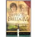 The Price of Freedom -- Carol Umberger