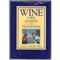 Wine Lore, Legends and Traditions  --  Pamela Vandyke Price