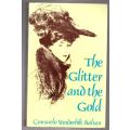 The Glitter and the Gold  --  Consuela Vanderbilt Balsan