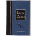 Lorna Doone: A Romance Of Exmoor  --  R. D. Blackmore