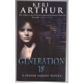 Generation 18 (The Spook Squad #2) -- Keri Arthur