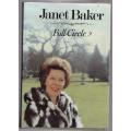 Full Circle: An Autobiographical Journal -- Janet Baker