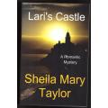 Lari`s Castle: A Romantic Mystery -- Sheila Mary Taylor