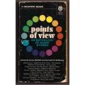 Points of View: An Anthology of Short Stories -- James Moffett, Kenneth R. McElheny [Editors]