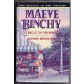 Maeve Binchy Omnibus : Circle Of Friends & Silver Wedding