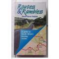 Routes and Rambles: A Guide to South Africa`s Touring Routes -- Jane-Anne Hobbs