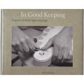 In Good Keeping: Virginia`s Folklife Apprenticeships -- Jon Lohman