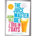 The Juice Master diet -- Jason Vale