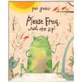 Please Frog, Just One Sip! -- Piet Grobler **SIGNED**