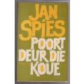 Poort deur die Koue: Vertellings 2 --  Jan Spies