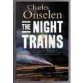 The Night Trains: Moving Mozambican Miners  --  Charles Van Onselen