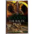 The Baltic Prize (Thomas Kydd #19)  --  Julian Stockwin