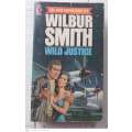 Wild Justice -- Wilbur Smith