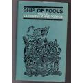 Ship of Fools -- Katherine Anne Porter