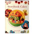 Storybook Cakes : A Step-By-Step Guide to Creating Enchanting Novelty Cakes -- Lindy Smith