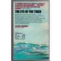 The Eye of the Tiger -- Wilbur Smith