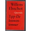 Tsjip & De Leeuwentemmer  --   Willem Elsschot
