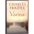 Varina -- Charles Frazier