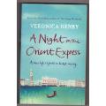 A Night on the Orient Express   --  Veronica Henry