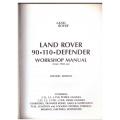 Land Rover 90. 110. Defender Workshop Manual