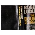 The Bourne Ultimatum  --  Robert Ludlum