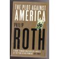 The Plot Against America: A Novel  --   Philip Roth