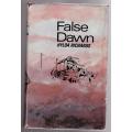 False Dawn: The Story of Dan Judson, Pioneer --  Hylda M. Richards