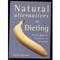 Natural Alternatives to Dieting --  Marilyn Glenville