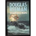 Torpedo Run  --  Douglas Reeman