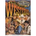 A Pictorial History of Westerns  --  Michael Parkinson, Clyde Jeavons