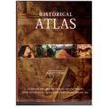 Historical Atlas: A Comprehensive History of the World -- Geoffrey Wawro [Ed.]