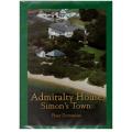 Admiralty House, Simon`s Town --  Boet Dommisse  **SIGNED**