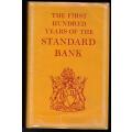 The First hundred years of the Standard Bank -- J. A. Henry