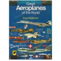 Great Aeroplanes of the World --  Enzo Angelucci