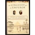 The Linguist and the Emperor: Napoleon and Champollion  --  Daniel Meyerson