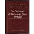 South African Despatches: Two Centuries of the Best  --  Jennifer Crwys-Williams [Editor]