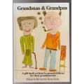 Grandmas and Grandpas --  Richard Exley, Helen Exley [Editors]