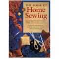 The Book of Home Sewing  -- Maggi McCormick Gordon