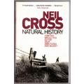 Natural History  --  Neil Cross