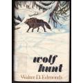 Wolf Hunt  -- Walter D. Edmonds