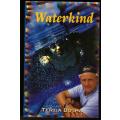 Waterkind  --   Tertia Botha