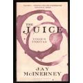 The Juice: Vinous Veritas --  Jay McInerney